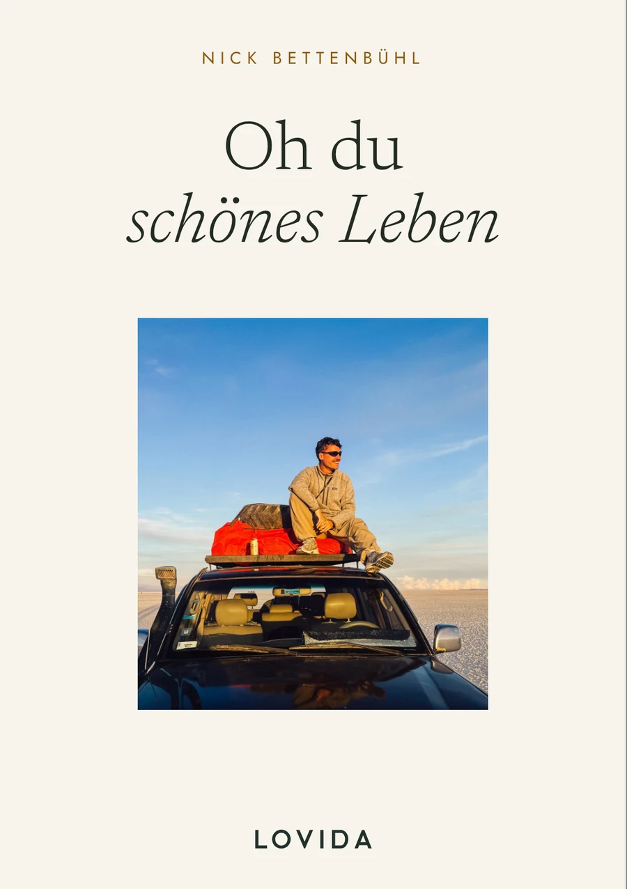Einband: Oh du schönes Leben, Nick Bettenbühl, mit Foto
